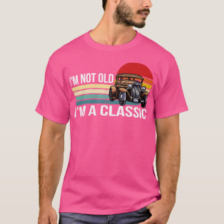 Camiseta Eu Não Sou Velho Sou Clássico