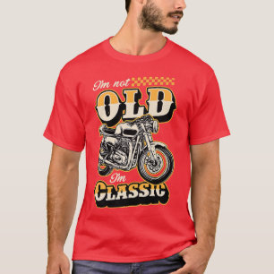 Camiseta Eu não sou velho, sou clássico de moto engraçado,