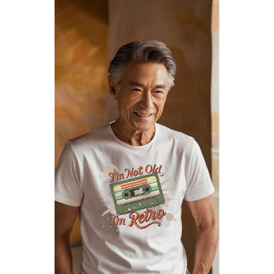 Camiseta "Eu não sou velho, sou Retro"   Avô engraçado