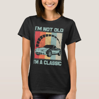 Camiseta Eu não sou velho sou um clássico - MAZDA MX5 MIATA