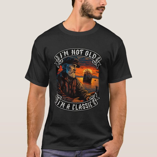 Camiseta Eu Não Sou Velho Sou Um Navio Clássico De Boot Hom (Frente)