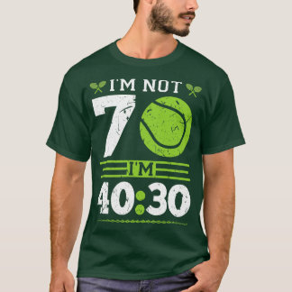 Camiseta Eu Não Tenho 70 Anos De Tênis Jogador Funny Tênis