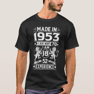 Camiseta Eu não tenho 70 eu tenho 18 anos com 52 anos de an
