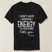 Eu Não Tenho Energia Suficiente Sarcástico Persona