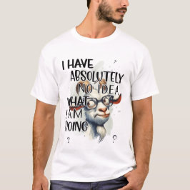 Camiseta Eu Não Tenho Ideia De Cabra