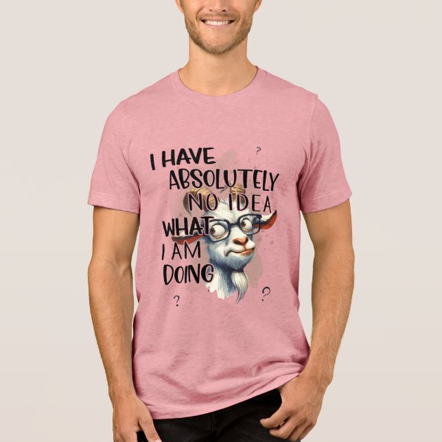 Camiseta Eu Não Tenho Ideia De Cabra (Frente)