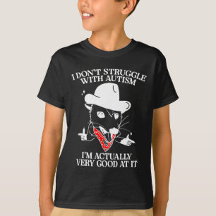Camiseta Eu Não Tenho Luta Com Autismo Na Verdade Sou Muito