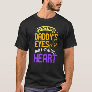 Camiseta Eu não tenho olhos Pais Adotar Adoção Peguei Você