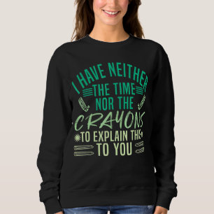 Camiseta Eu Não Tenho Tempo Nem Crepúsculos Para Explicar I