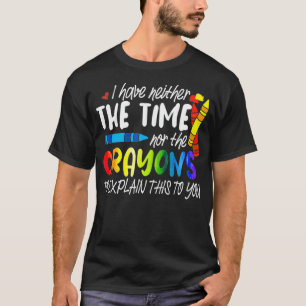 Camiseta Eu Não Tenho Tempo Nem Os Camarões Para Explicar