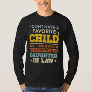 Camiseta Eu Não Tenho Um Filho Favorito Mas Se Eu Tivesse f