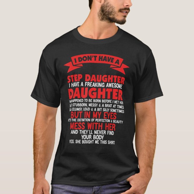 Camiseta Eu não tenho uma garotinha, tenho um padre assusta (Frente)