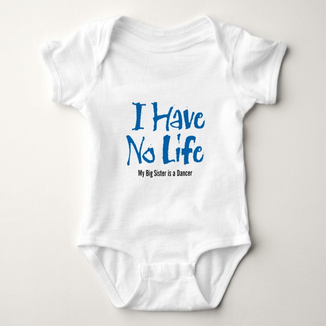 Camiseta Eu Não Tenho Vida (Dança) (Frente)