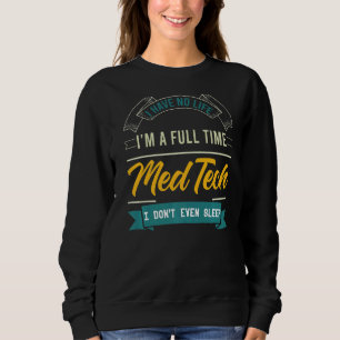 Camiseta Eu não tenho vida Eu sou um Cheio tempo de Medicin