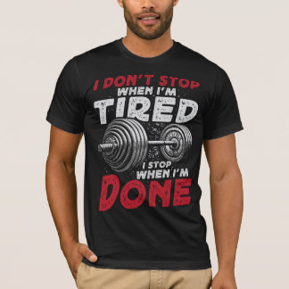 CAMISETA EU NÃO TOPO QUANDO ESTOU CANSADO EU PARO QUANDO EU