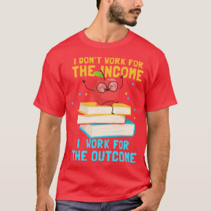 Camiseta Eu Não Trabalho Para O Professor De Renda