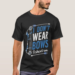 Camiseta Eu Não Visto Arcos Eu Atirei Neles Arcos Caçando A