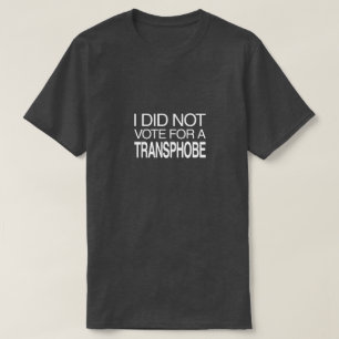 Camiseta Eu Não Votei num Transfóbico