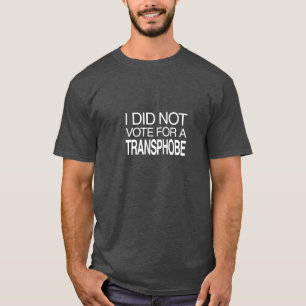 Camiseta Eu Não Votei num Transfóbico