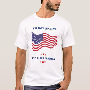Camiseta Eu não vou deixar o Deus abençoe America Mens Tshi