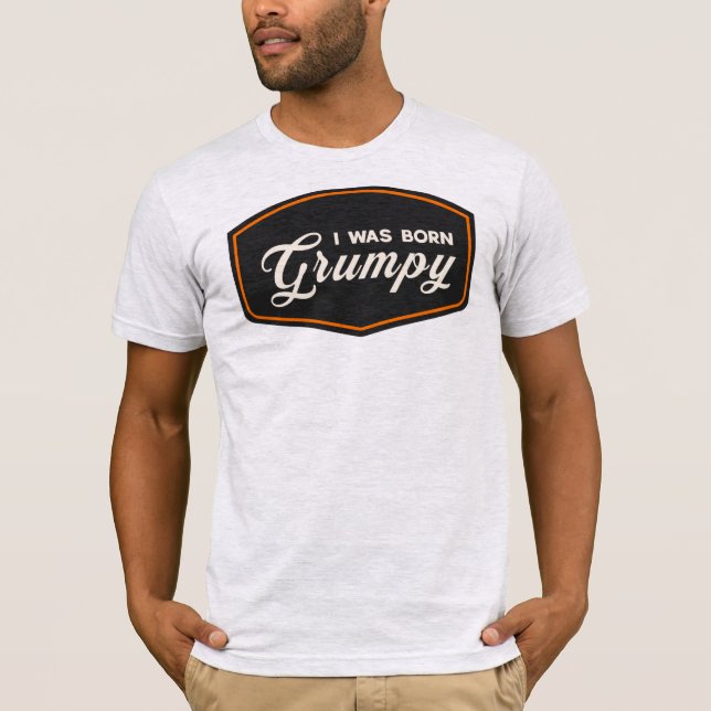 Camiseta Eu Nasci Mal-Humorado (Frente)