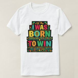 Camiseta Eu Nasci para Vencer Arte de Citação Retro