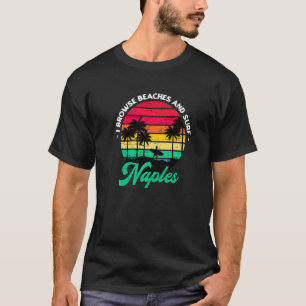 Camiseta Eu Navego Em Praias E Nápoles Surfs Navegando Na F
