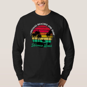 Camiseta Eu Navego Em Praias E Surf Hermosa Beach Surfing C