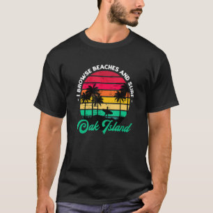 Camiseta Eu Navego Praias E Ilha De Oak Surf Surfar No Nort