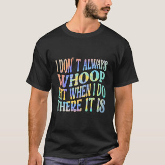 Camiseta Eu Nem Sempre Bato Mas Quando Eu Faço Lá É Vin