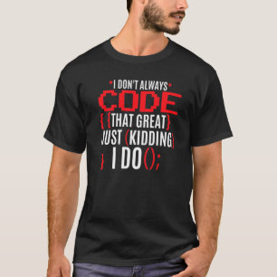 Camiseta Eu nem sempre codifico aquele programador de Excel