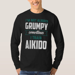 Camiseta Eu nem sempre estou rabugento, às vezes eu treino 