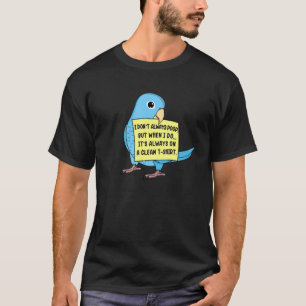 Camiseta Eu nem sempre faço cocô, mas quando... I Blue Parr