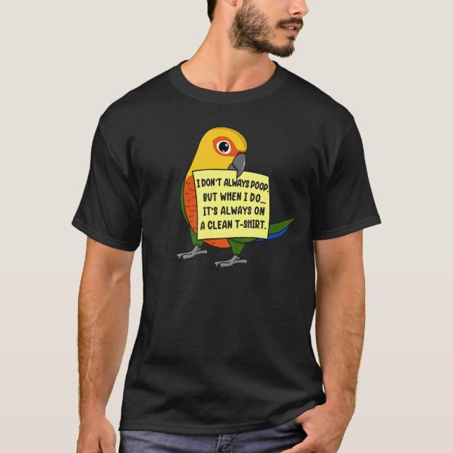 Camiseta Eu nem sempre faço cocô, mas quando... I Jenday Co (Frente)