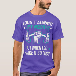 Camiseta Eu nem sempre levanto pesos do Criador de Porcos G