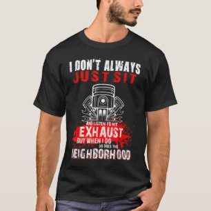 Camiseta Eu nem sempre me sento e ouço o meu esgoto