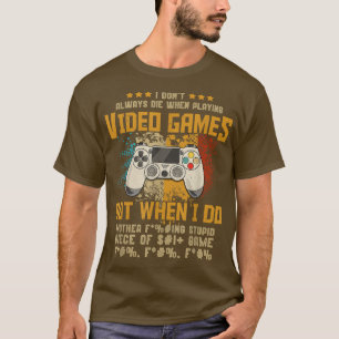 Camiseta Eu nem sempre morro ao tocar Videos games Cursina