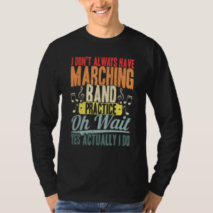 Camiseta Eu nem sempre tenho prática de banda Marcial Oh Es