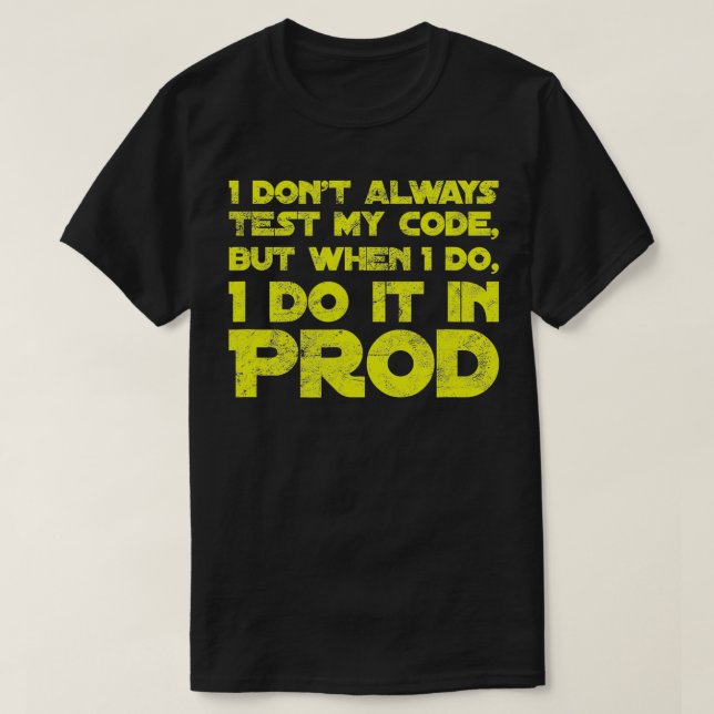 Camiseta Eu Nem Sempre Testo O Meu Texto Com Dificuldade (Frente do Design)