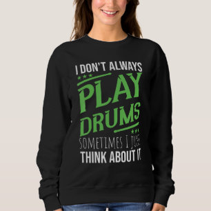 Camiseta Eu Nem Sempre To Co Toca Bateria Baterista