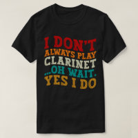 Eu nem sempre toco Clarinet Oh Espera Sim Eu faço