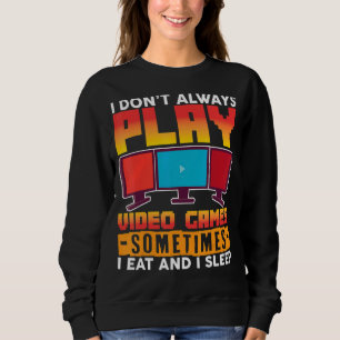 Camiseta Eu nem sempre toco Videos games às vezes eu como u