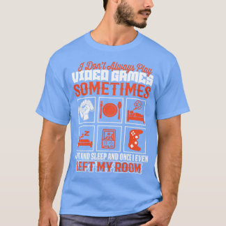 Camiseta Eu Nem Sempre Toco Videos games Engraçado