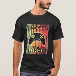 Camiseta Eu nem sempre toco Videos games Gamer Boys Engraça