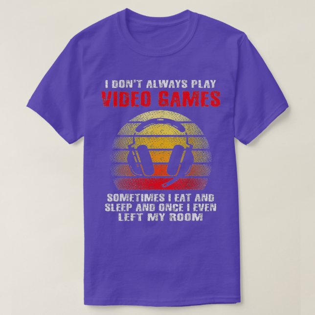 Camiseta Eu Nem Sempre Toco Videos games Meninos Engraçados (Frente do Design)