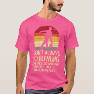 Camiseta Eu Nem Sempre Vou Boliche Sunset Bowler