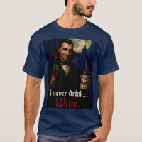 "Eu Nunca Bebo... Vinho" Humor De Vampiro