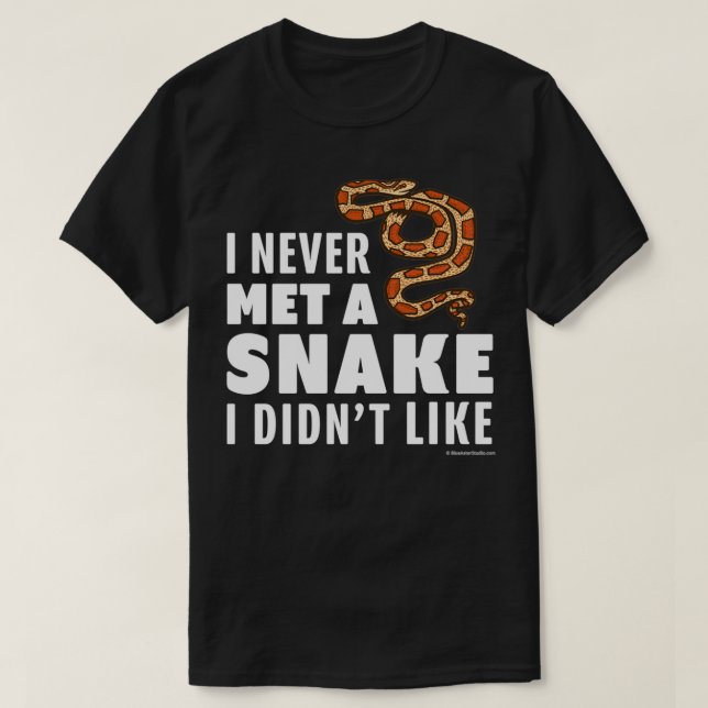 Camiseta Eu Nunca Conheci Uma Cobra Que Eu Não Gostava  (Frente do Design)