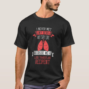 Camiseta Eu nunca me refiro ao meu herói Transplante Pulmon