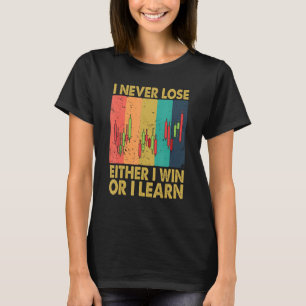 Camiseta Eu Nunca Perder Que Ou Eu Ganhe Ou Eu Aprendo Bols